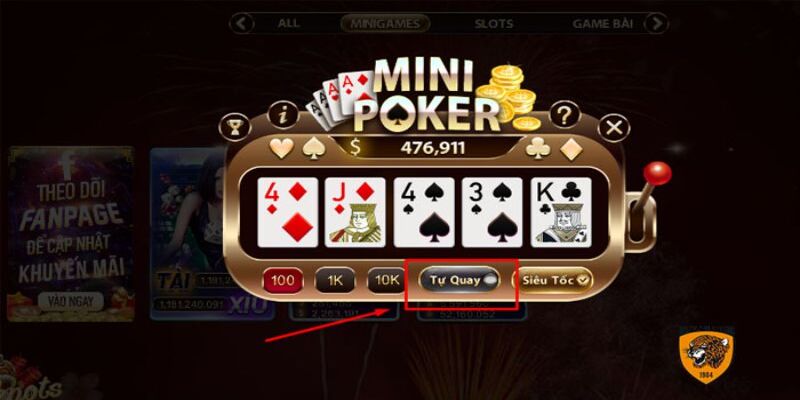 Bật mí cách chơi mini poker dễ nổ hũ